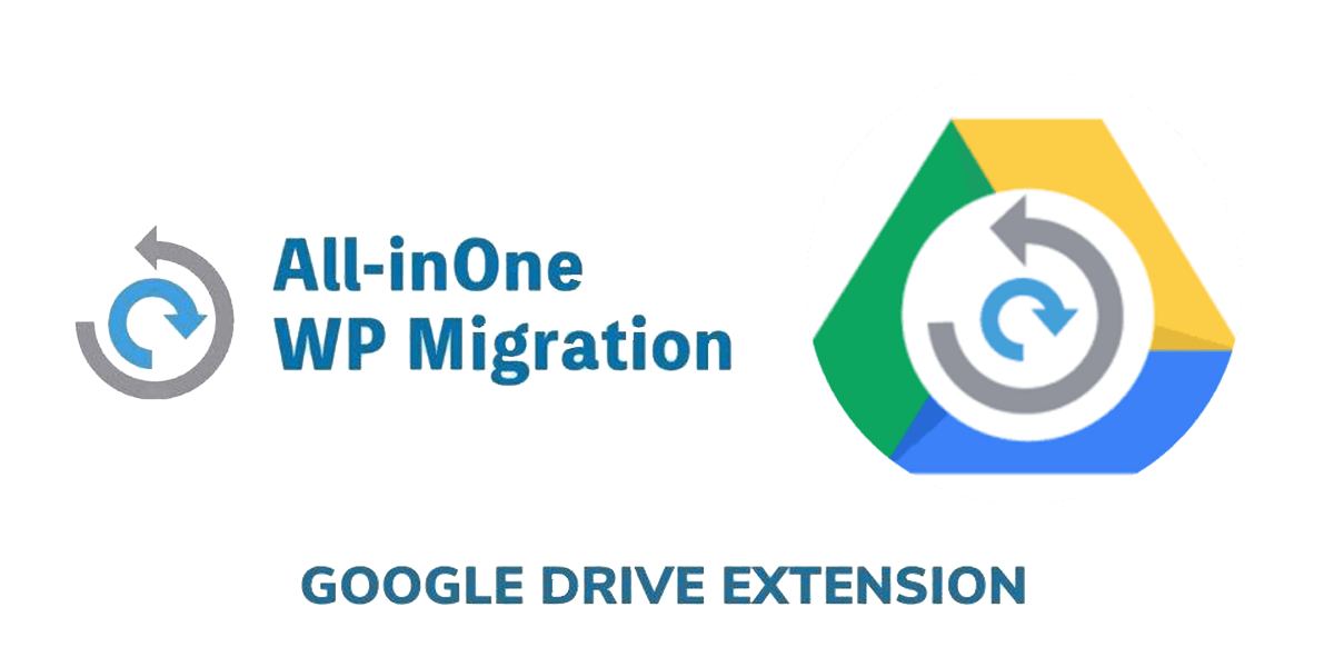 All In One WP Migration Google Drive Extension